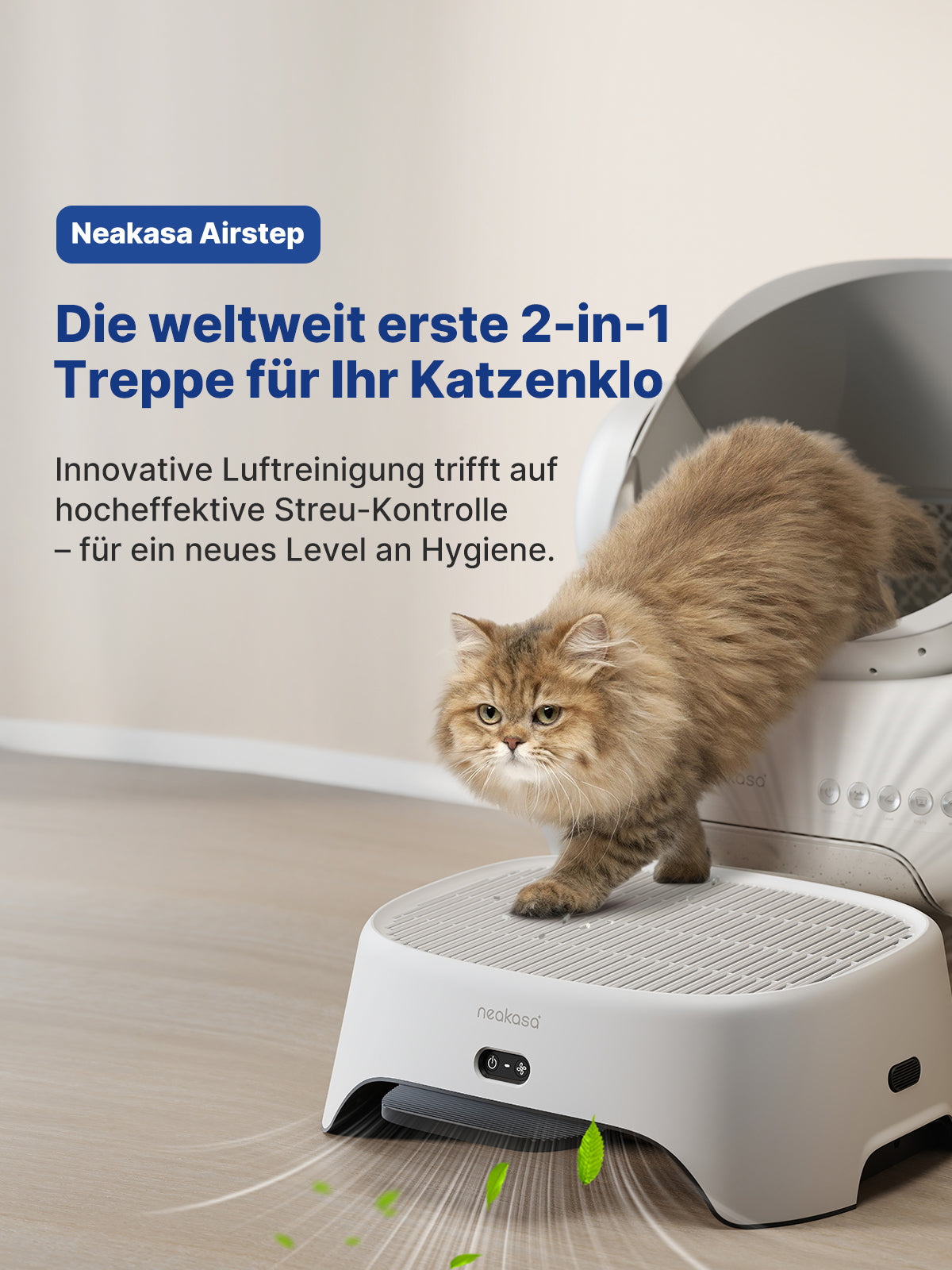 Neakasa Airstep - Die weltweit erste 2-in-1 Treppe für Ihr Katzenklo. Innovative Luftreinigung trifft auf hocheffektive Streu-Kontrolle – für ein neues Level an Hygiene.